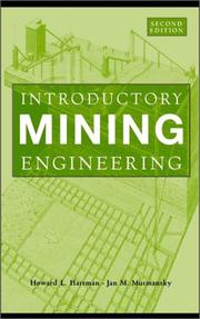 Cover of: Introductory mining engineering by Howard L. Hartman