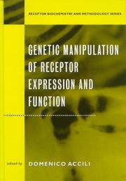 Cover of: Genetic Manipulation of Receptor Expression and Function
