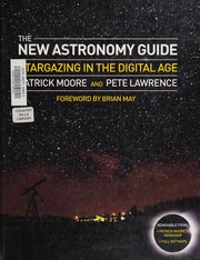 Cover of: New Astronomy Guide by Patrick Moore, Pete Lawrence