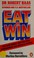 Cover of: Eat to win