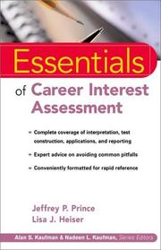 Cover of: Essentials of Career Interest Assessment (Essentials of Psychological Assessment) by Jeffrey P. Prince, Lisa J. Heiser