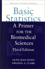 Basic statistics by Olive Jean Dunn, Virginia A. Clark