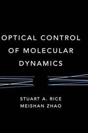 Cover of: Optical Control of Molecular Dynamics