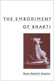 Cover of: The embodiment of bhakti by Karen Pechilis