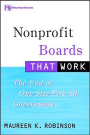 Cover of: Nonprofit Boards That Work: The End of One-Size-Fits-All Governance