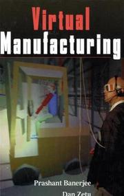 Cover of: Virtual Manufacturing by Prashant Banerjee, Dan Zetu