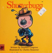 Cover of: Bugg Bk Shutterbugg by Charles Reasoner
