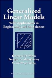 Cover of: Generalized Linear Models by Raymond H. Myers, Douglas C. Montgomery, G. Geoffrey Vining