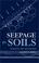 Cover of: Seepage in Soils