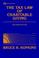 Cover of: The tax law of charitable giving