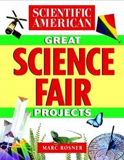 Cover of: The Scientific American Book of Great Science Fair Projects