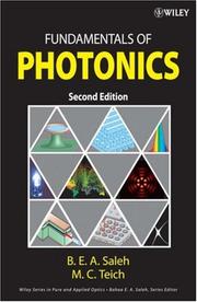 Cover of: Fundamentals of Photonics (Wiley Series in Pure and Applied Optics) by Bahaa E. A. Saleh, Malvin Carl Teich
