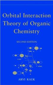 Cover of: Orbital Interaction Theory of Organic Chemistry