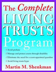 Cover of: The complete living trusts program