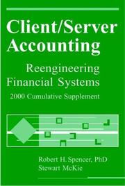Cover of: Client/Server Accounting: Reengineering Financial Systems, 2000 Cumulative Supplement