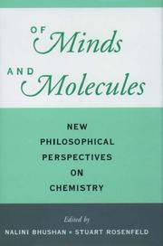 Cover of: Of minds and molecules: new philosophical perspectives on chemistry