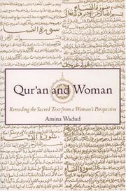 Cover of: Qurʼan and woman by amina wadud