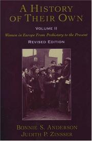Cover of: A history of their own: women in Europe from prehistory to the present