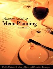 Cover of: Fundamentals of Menu Planning, 2nd Edition by Paul J. McVety, Bradley J. Ware, Claudette Lévesque Ware, Claudette Levesque, Paul J. McVety, Bradley J. Ware, Claudette Lévesque Ware, Claudette Levesque