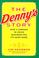 Cover of: The Denny's Story