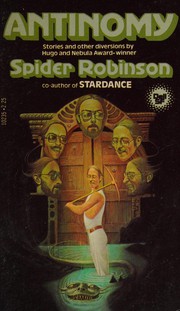 Cover of: Antinomy by Spider Robinson