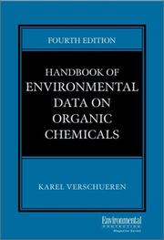 Cover of: Handbook of Environmental Data on Organic Chemicals, 4th Edition, Two-Volume Set