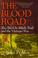 Cover of: The Blood Road