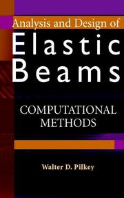 Cover of: Analysis and design of elastic beams by Walter D. Pilkey