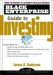 Cover of: Black Enterprise Guide to Investing (Black Enterprise Series) by James A. Anderson