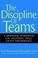 Cover of: The Discipline of Teams