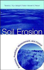 Cover of: Soil Erosion by Terrence J. Toy, George R. Foster, Kenneth G. Renard