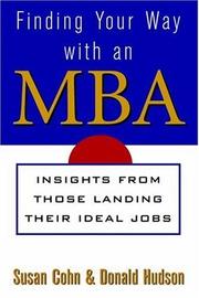 Cover of: Finding Your Way with an MBA by Susan Cohn, Don Hudson