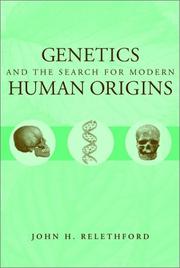 Cover of: Genetics and the Search for Modern Human Origins by John H. Relethford