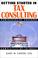Cover of: Getting Started in Tax Consulting