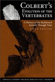 Cover of: Colbert's evolution of the vertebrates: a history of the backboned animals through time