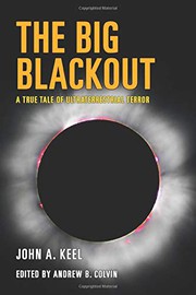 Cover of: The Big Blackout: A True Tale of Ultraterrestrial Terror