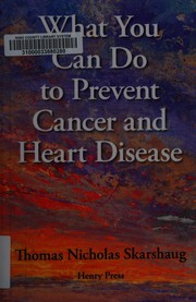 what-you-can-do-to-prevent-cancer-and-heart-disease-cover