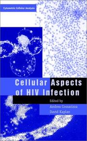 Cover of: Cellular Aspects of HIV Infection (Cytometric Cellular Analysis) | 