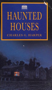 Cover of: Haunted houses by Charles G. Harper