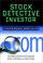 Cover of: The Stock Detective Investor