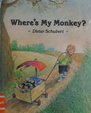 Cover of: Where's my monkey?