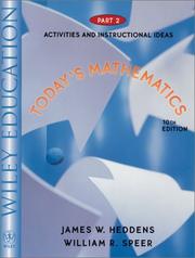 Cover of: Today's Mathematics, Part 2, Activities and Instructional Ideas, 10th Edition by James W. Heddens, William R. Speer