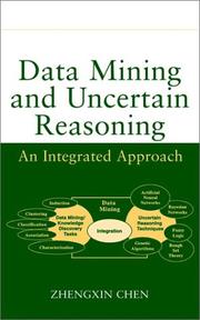 Cover of: Data Mining and Uncertain Reasoning: An Integrated Approach