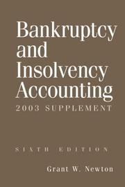 Cover of: Bankruptcy and Insolvency Accounting by Grant W. Newton, Grant W. Newton