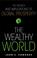 Cover of: The Wealthy World