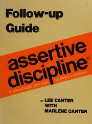 Cover of: Assertive Discipline Follow-Up Guidebook by Lee Canter, Marlene Canter