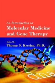 Cover of: An Introduction to Molecular Medicine and Gene Therapy