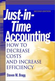 Cover of: Just-in-Time Accounting by Steven M. Bragg