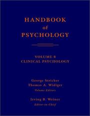 Cover of: Handbook of Psychology, Clinical Psychology (Handbook of Psychology) by 