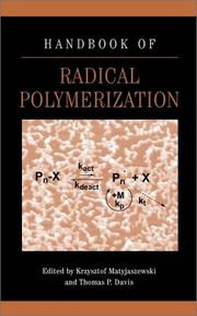 Cover of: Handbook of radical polymerization by [edited by] Krzysztof Matyjaszewski, Thomas P. Davis.